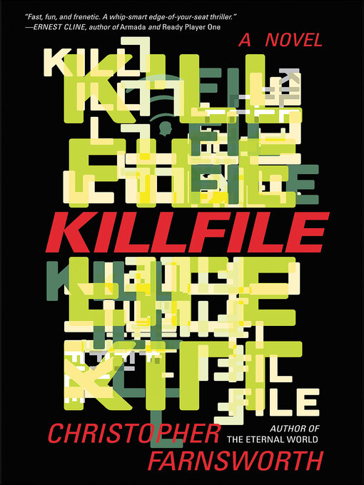 Title details for Killfile by Christopher Farnsworth - Available